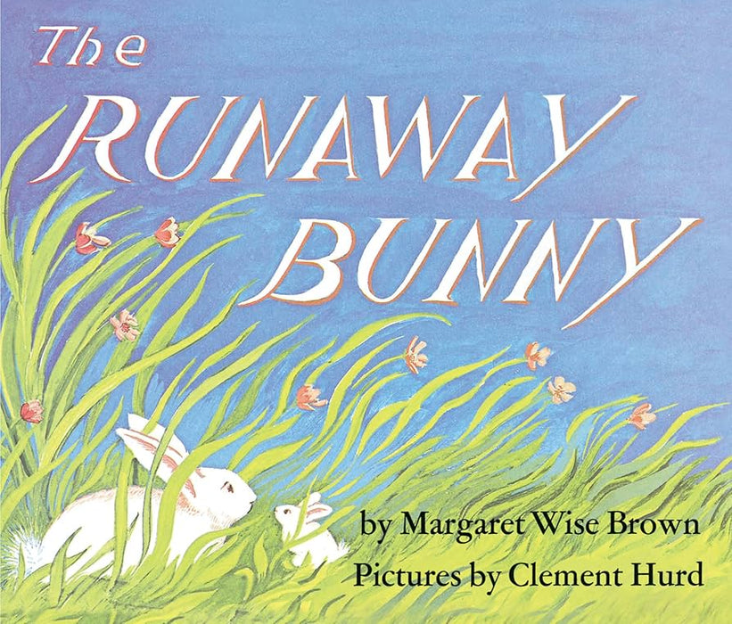 The Runaway Bunny   