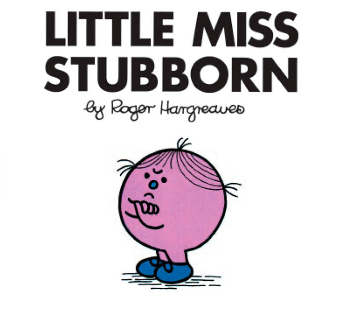 Little Miss Stubborn (PB) - PR