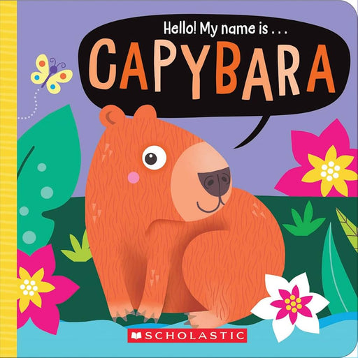 Hello! My Name Is Capybara 