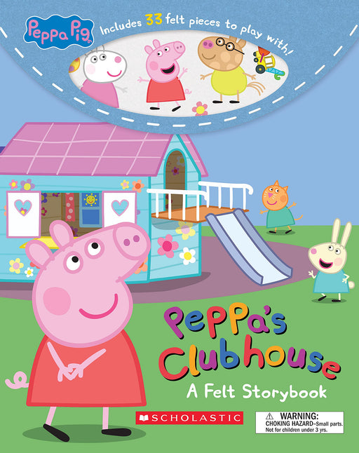 Peppa's Clubhouse: A Felt Storybook
