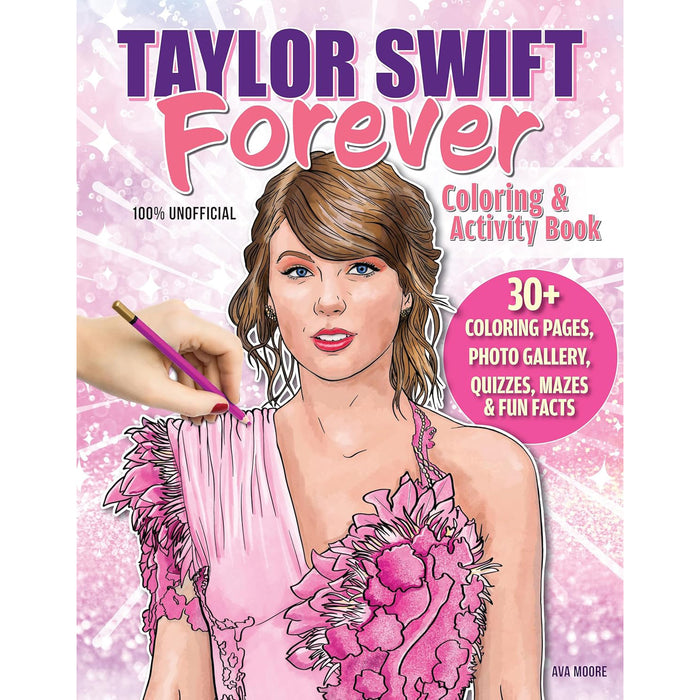 Taylor Swift Forever Coloring & Activity Book - BE