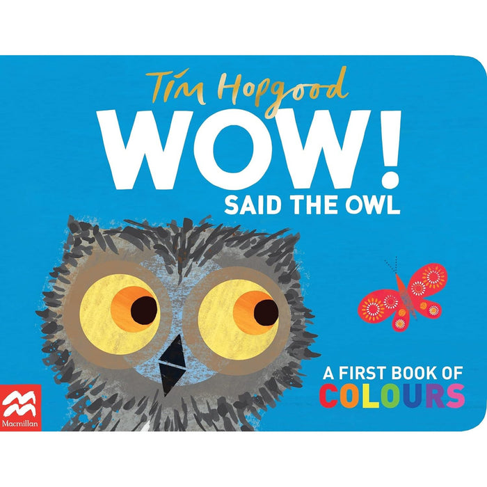 WOW! Said the Owl 