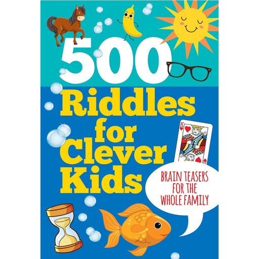 500 Riddles for Clever Kids