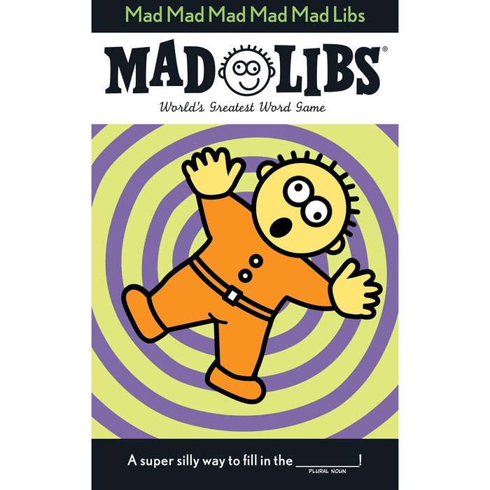 Mad Mad Mad Mad Mad Libs