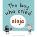 The Boy Who Cried Ninja 